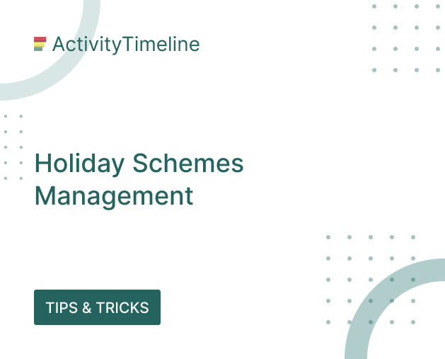 Holiday Schemes Management