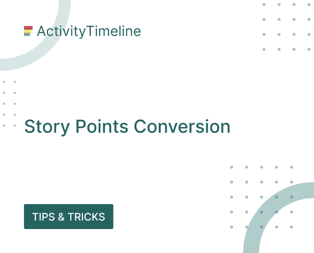 Story Points Conversion